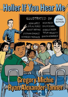 Cover image for Holler If You Hear Me, Comic Edition, isbn: 9780807778180