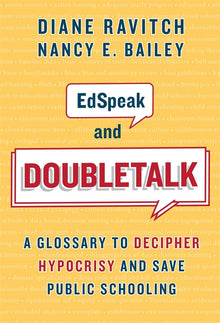 Cover image for EdSpeak and Doubletalk, isbn: 9780807778197