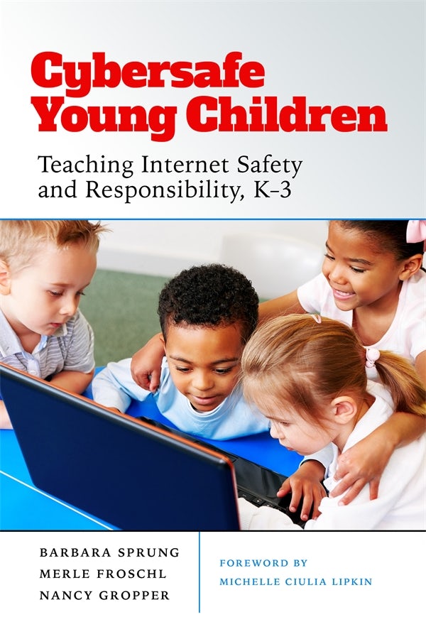 Cover image for Cybersafe Young Children, isbn: 9780807778494