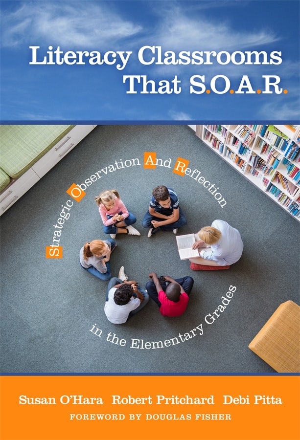 Cover image for Literacy Classrooms That S.O.A.R., isbn: 9780807779286