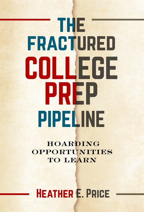 Cover image for The Fractured College Prep Pipeline, isbn: 9780807779408