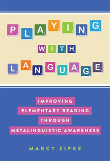 Cover image for Playing With Language, isbn: 9780807779415