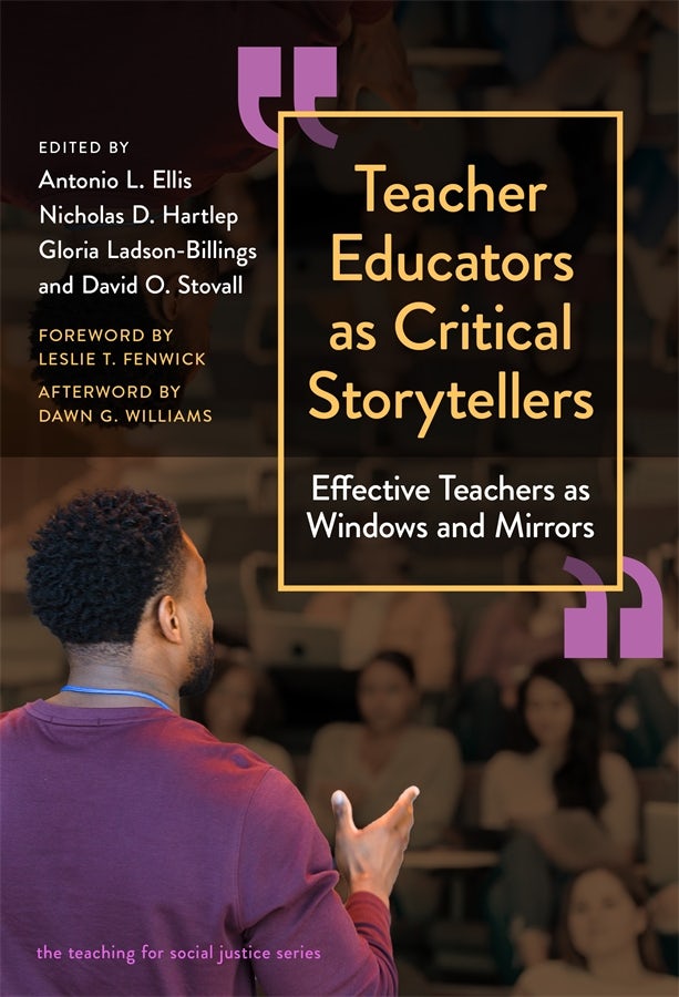 Cover image for Teacher Educators as Critical Storytellers, isbn: 9780807779460