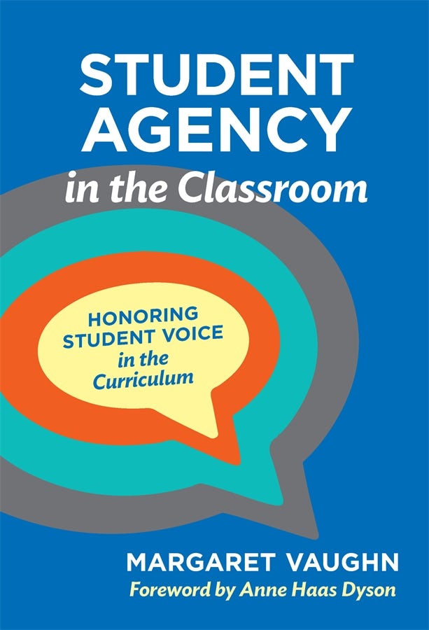 Cover image for Student Agency in the Classroom, isbn: 9780807779743