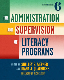 Cover image for The Administration and Supervision of Literacy Programs, isbn: 9780807779866