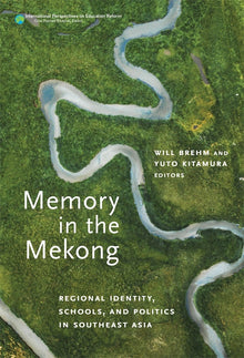 Cover image for Memory in the Mekong, isbn: 9780807780732