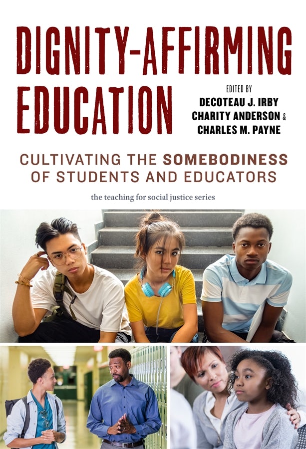 Cover image for Dignity-Affirming Education, isbn: 9780807780817