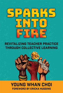 Cover image for Sparks Into Fire, isbn: 9780807781135