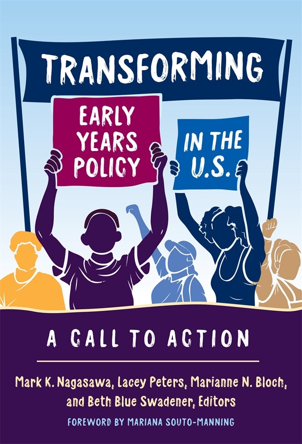 Cover image for Transforming Early Years Policy in the U.S., isbn: 9780807781623