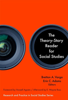 Cover image for The Theory-Story Reader for Social Studies, isbn: 9780807782743