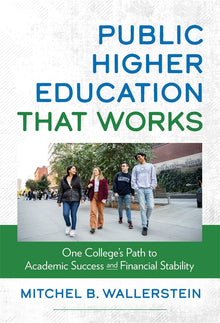 Cover image for Public Higher Education That Works, isbn: 9780807782767
