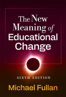 Cover image for The New Meaning of Educational Change, isbn: 9780807782897
