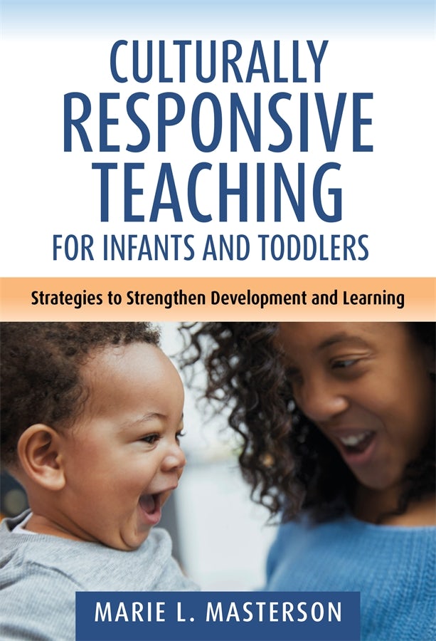 Cover image for Culturally Responsive Teaching for Infants and Toddlers, isbn: 9780807783351