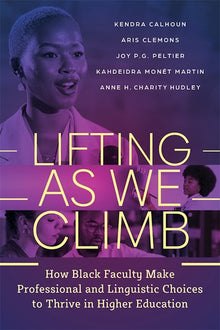 Cover image for Lifting as We Climb, isbn: 9780807783641