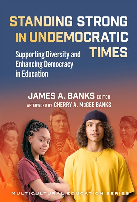 Cover image for Standing Strong in Undemocratic Times, isbn: 9780807784273