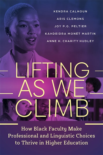 Cover image for Lifting as We Climb, isbn: 9780807784341