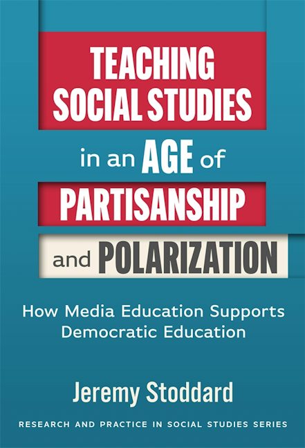 Cover image for Teaching Social Studies in an Age of Partisanship and Polarization, isbn: 9780807784525
