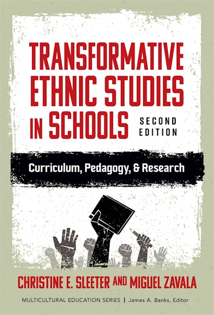 Cover image for Transformative Ethnic Studies in Schools, isbn: 9780807784709