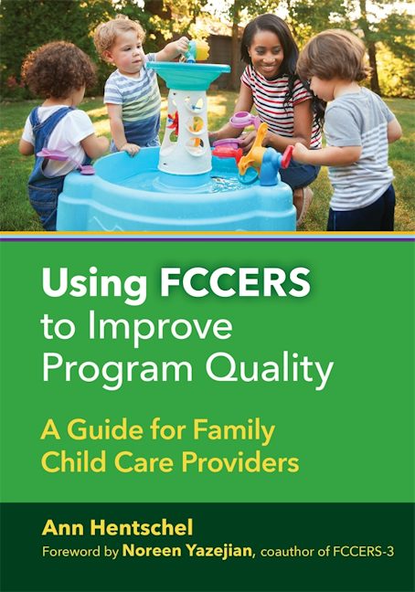 Cover image for Using FCCERS to Improve Program Quality, isbn: 9780807784990