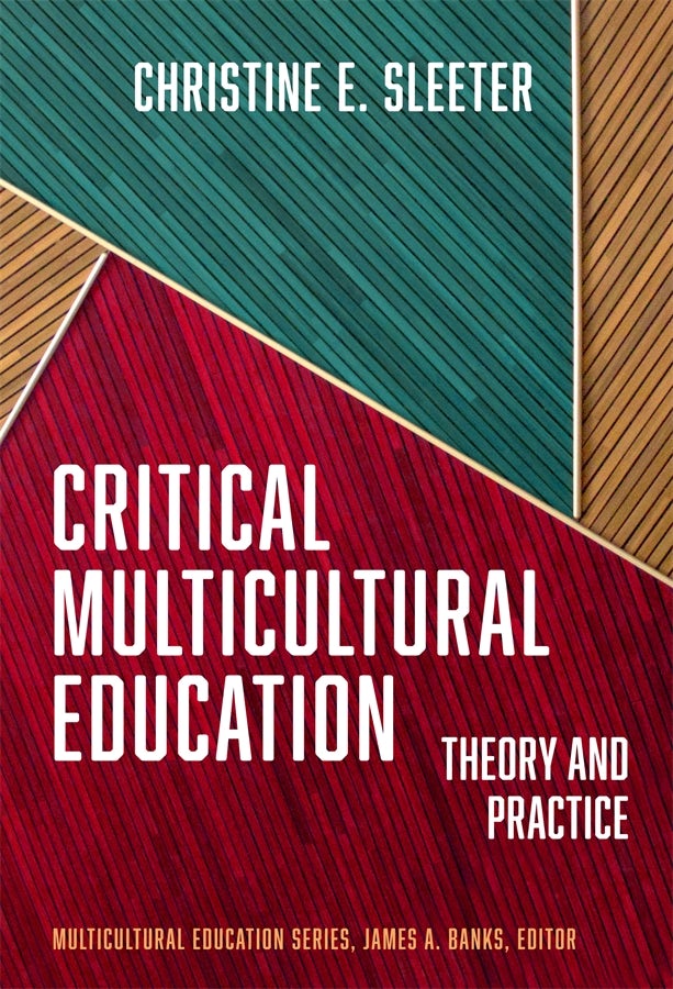 Cover image for Critical Multicultural Education, isbn: 9780807786284
