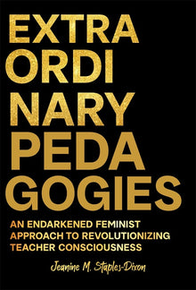 Cover image for Extraordinary Pedagogies, isbn: 9780807786321