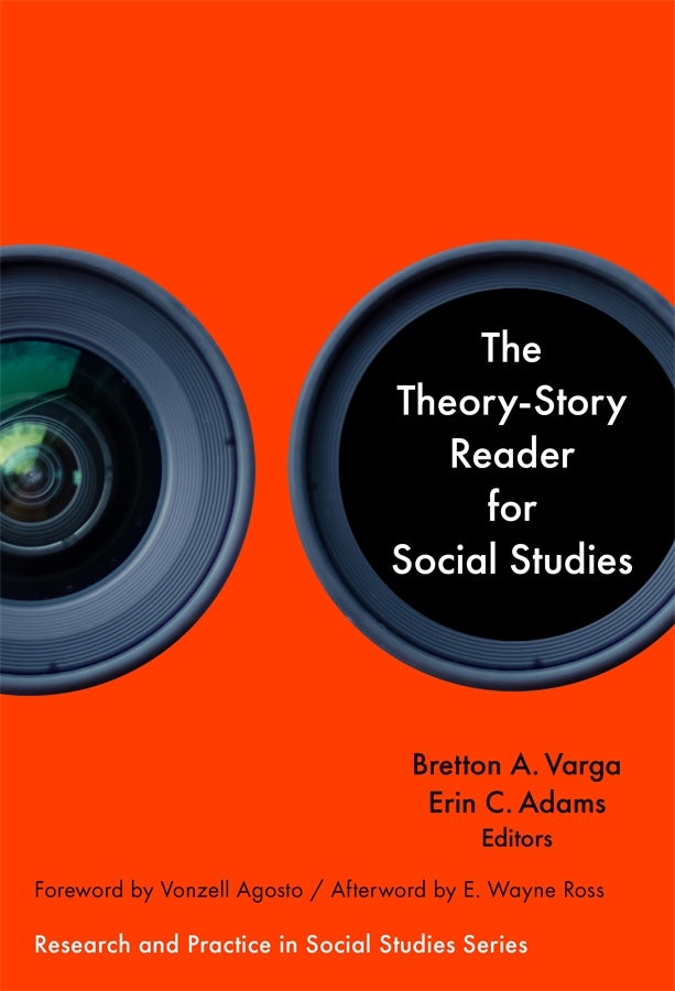 Cover image for The Theory-Story Reader for Social Studies, isbn: 9780807786413