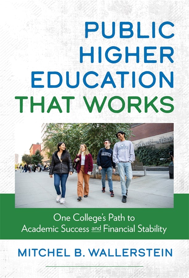 Cover image for Public Higher Education That Works, isbn: 9780807786444