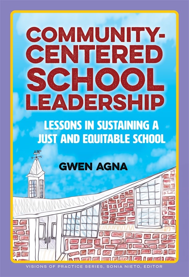 Cover image for Community-Centered School Leadership, isbn: 9780807786567