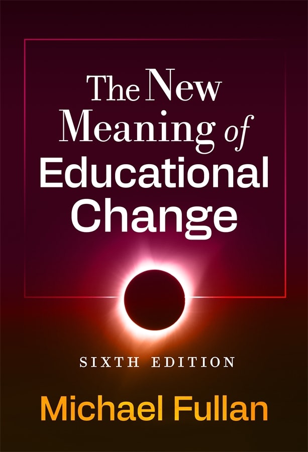 Cover image for The New Meaning of Educational Change, isbn: 9780807786734