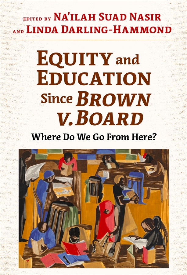 Cover image for Equity and Education Since Brown v. Board, isbn: 9780807786949