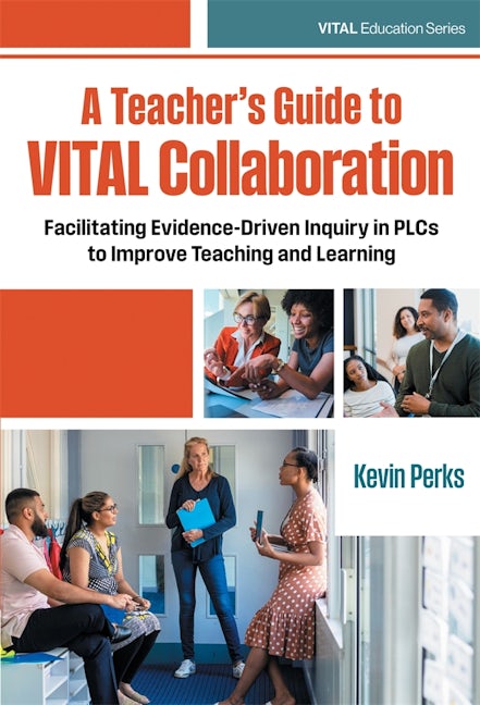 Cover image for A Teacher's Guide to VITAL Collaboration, isbn: 9780807787038