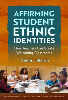 Cover image for Affirming Student Ethnic Identities, isbn: 9780807787274