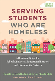 Cover image for Serving Students Who Are Homeless, isbn: 9780807787458