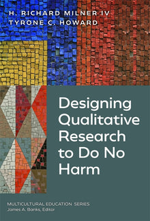 Cover image for Designing Qualitative Research to Do No Harm, isbn: 9780807787663