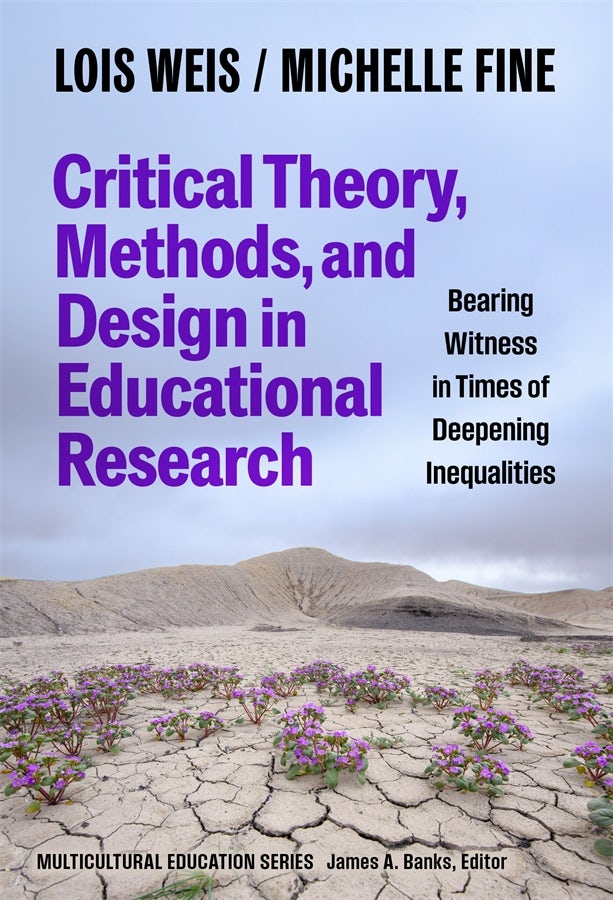 Cover image for Critical Theory, Methods, and Design in Educational Research, isbn: 9780807787809