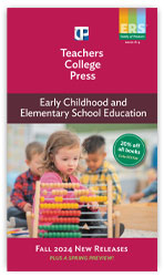 Early Childhood and Elementary School Education, Fall 2024 New Releases