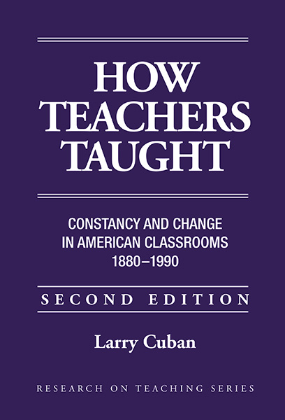 How Teachers Taught 9780807732267
