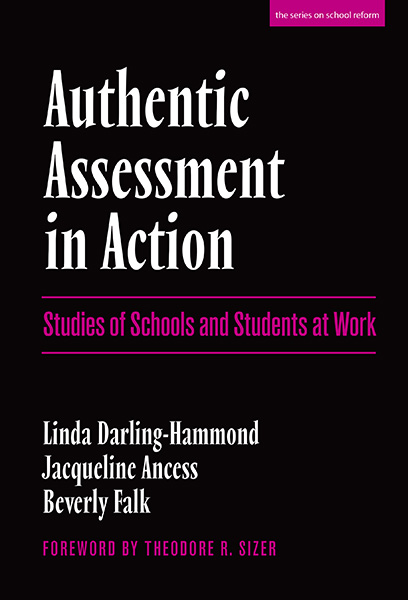 Authentic Assessment in Action 9780807734384