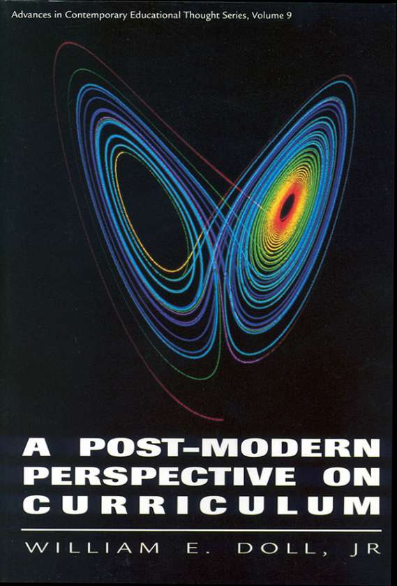 A Post-Modern Perspective on Curriculum 9780807774397