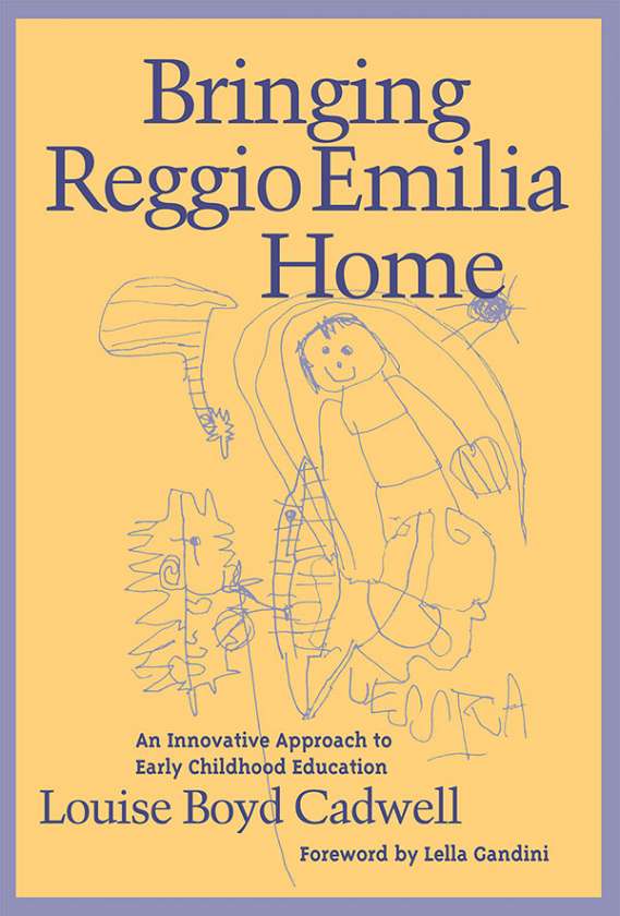 Bringing Reggio Emilia Home 9780807736609