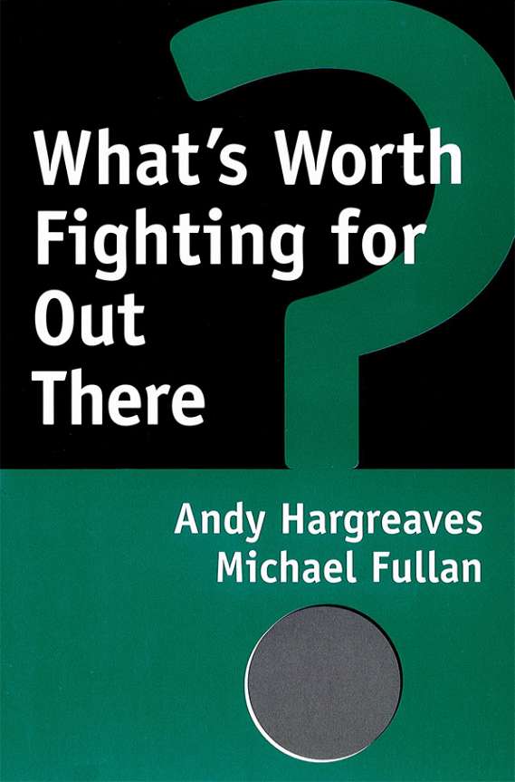What's Worth Fighting For Out There?