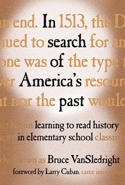 In Search of America's Past 9780807741924