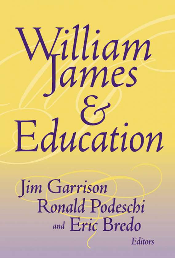 William James and Education 9780807741955
