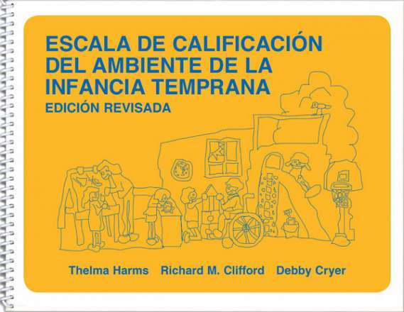 Escala de Calificación del Ambiente de la Infancia Temprana, Edicion Revisada 9780807742570