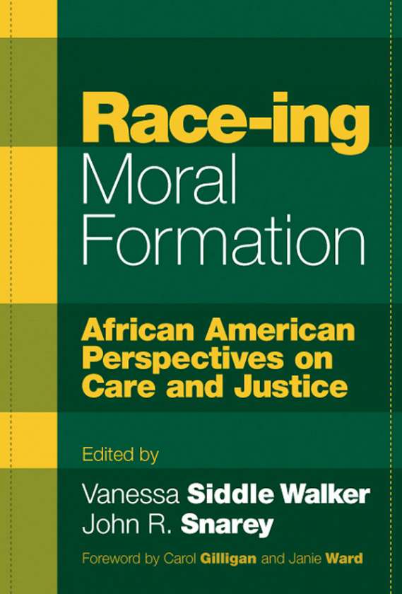 Race-ing Moral Formation 9780807744499