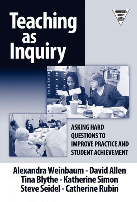 Teaching as Inquiry 9780807744574