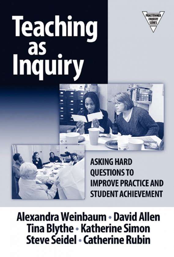 Teaching as Inquiry