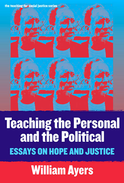 Teaching the Personal and the Political 9780807744604