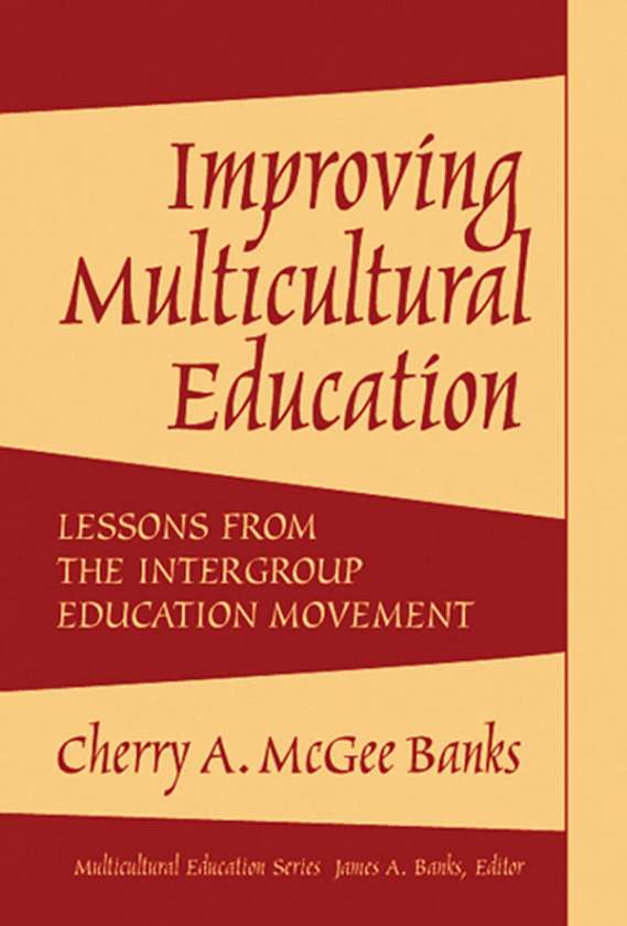 Improving Multicultural Education 9780807745076