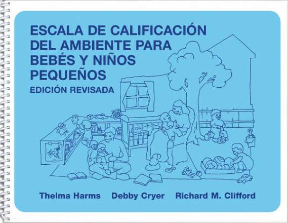 Escala de Calificación del Ambiente para Bebés y Niños Pequeños, Edicion Revisada